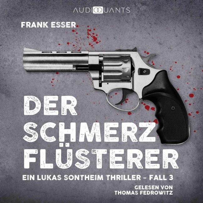 Der Schmerzflüsterer - Frank Esser