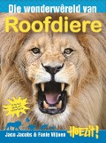 Hoezit 8: Die wonderwêreld van roofdiere - Jaco Jacobs, Fanie Viljoen