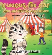 Cover-Bild zum Titel 'Curious the Cat' von 'Milligan, Maple Publishers'