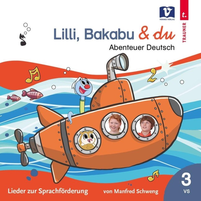 Lilli, Bakabu & du - Manfred Schweng