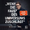 Cover-Bild zum Titel 'Wenn die Faust des Universums zuschlägt' von 'Johannes Wimmer'
