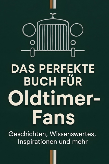 Das perfekte Buch für Oldtimer-Fans - Marie Richter