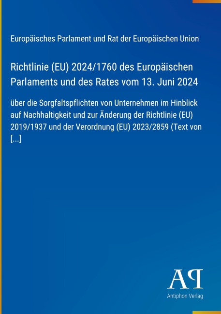 Richtlinie (EU) 2024/1760 des Europäischen Parlaments und des Rates vom 13. Juni 2024 - Europäisches Parlament und Rat der Europäischen Union