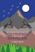 Cover-Bild zum Titel 'Gökyüzünün Davullari' von 'Tansu Bele'