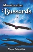 Cover-Bild zum Titel 'Memoiren eines Bussards' von 'Monja Schneider'