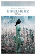 Cover-Bild zum Titel 'Eifelherz' von 'Rudolf Jagusch'