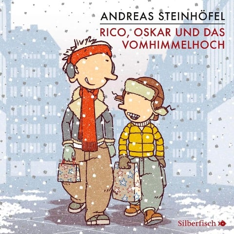 Rico, Oskar und das Vomhimmelhoch - Andreas Steinhöfel