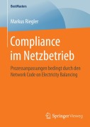 Cover-Bild zum Titel 'Compliance im Netzbetrieb' von 'Markus Riegler'