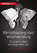 Wertschöpfung statt Verschwendung - Peter Lacy, Jakob Rutqvist, Philipp Buddemeier