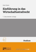 Cover-Bild zum Titel 'Einführung in das Wirtschaftsstrafrecht' von 'Maria Eder-Rieder'