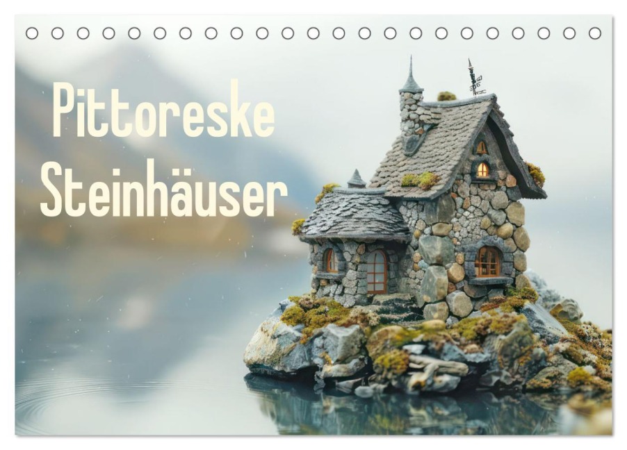 Pittoreske Steinhäuser (Tischkalender 2026 DIN A5 quer), CALVENDO Monatskalender - Liselotte Brunner-Klaus