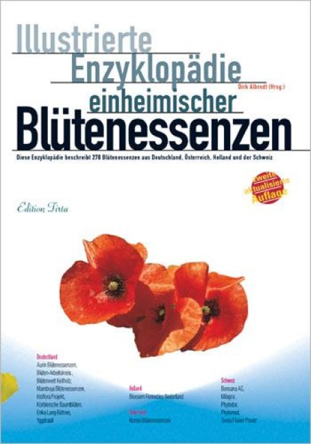 Illustrierte Enzyklopädie der einheimischen Blütenessenzen - 