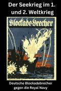 Cover-Bild zum Titel 'Der Seekrieg im 1. und 2. Weltkrieg' von 'Dirk Hennings'