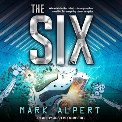 The Six Lib/E - Mark Alpert
