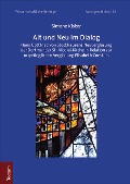 Cover-Bild zum Titel 'Alt und Neu im Dialog' von 'Simone Kisker'