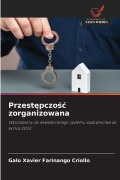 Cover-Bild zum Titel 'Przest¿pczo¿¿ zorganizowana' von 'Galo Xavier Farinango Criollo'