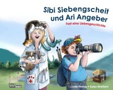 Cover-Bild zum Titel 'SIBI SIEBENGSCHEIT und ARI ANGEBER' von 'Linde Prelog'