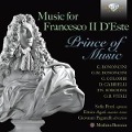 Cover-Bild zum Titel 'Music For Francesco II D'Este,Prince Of Music' von 'Various'