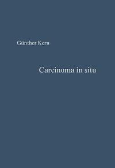 Carcinoma in situ - Günter Kern