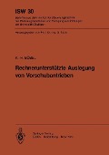 Cover-Bild zum Titel 'Rechnerunterstützte Auslegung von Vorschubantrieben' von 'K. - H. Böbel'
