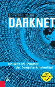 Cover-Bild zum Titel 'Darknet' von 'Cornelius Granig'