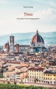 Cover-Bild zum Titel 'Theo' von 'Markus Zang'