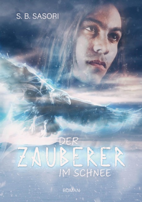 Der Zauberer im Schnee - S. B. Sasori