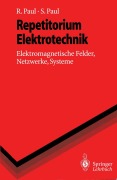 Cover-Bild zum Titel 'Repetitorium Elektrotechnik' von 'Steffen Paul, Reinhold Paul'