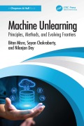 Cover-Bild zum Titel 'Machine Unlearning' von 'Bitan Misra, Sayan Chakraborty, Nilanjan Dey'