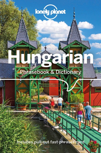 Lonely Planet Hungarian Phrasebook & Dictionary - Lonely Planet