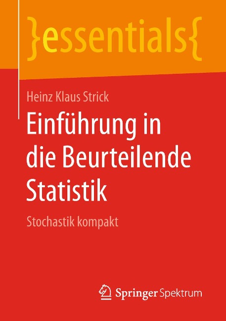 Einführung in die Beurteilende Statistik - Heinz Klaus Strick