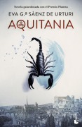 Cover-Bild zum Titel 'Aquitania' von 'Eva Garcia Saenz de Urturi'