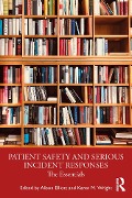 Cover-Bild zum Titel 'Patient Safety and Serious Incident Responses' von ''
