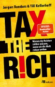 Tax the Rich - Jørgen Randers, Till Kellerhoff