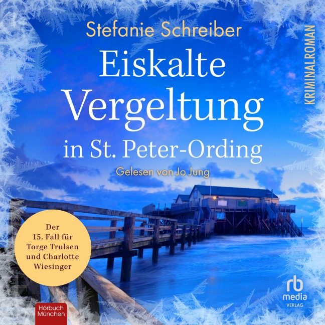 Eiskalte Vergeltung in St. Peter-Ording - Stefanie Schreiber