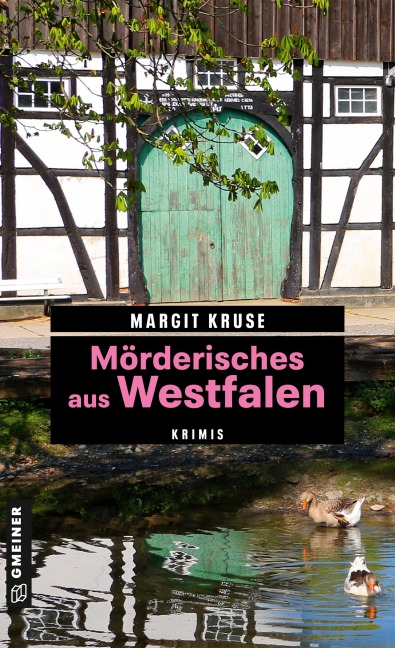 Mörderisches aus Westfalen - Margit Kruse