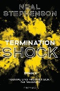 Cover-Bild zum Titel 'Termination Shock' von 'Neal Stephenson'
