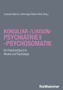 Konsiliar-/Liaisonpsychiatrie und -psychosomatik - 