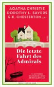 Cover-Bild zum Titel 'Die letzte Fahrt des Admirals' von 'Dorothy L. Sayers u. a. The Detection Club (Agatha Christie'