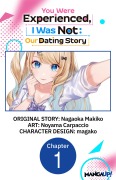 Cover-Bild zum Titel 'You Were Experienced, I Was Not: Our Dating Story #001' von 'Nagaoka Makiko, Noyama Carpaccio'