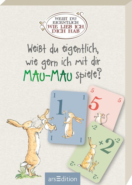 Weißt du eigentlich, wie gern ich mit dir Mau-Mau spiele? - 