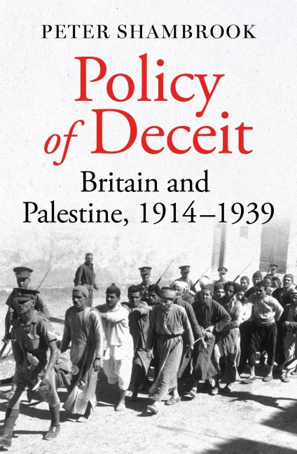 Policy of Deceit - Peter Shambrook
