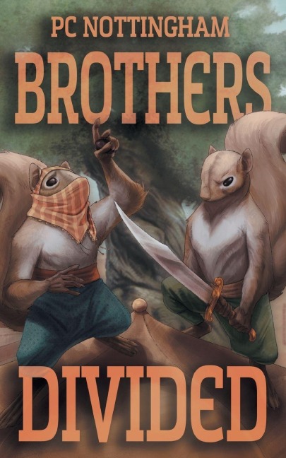 Brothers Divided - Pc Nottingham