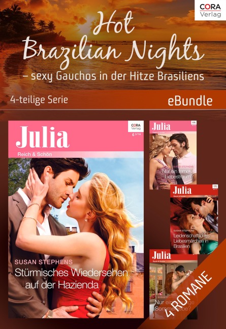 Hot Brazilian Nights - sexy Gauchos in der Hitze Brasiliens - 4-teilige Serie - Susan Stephens