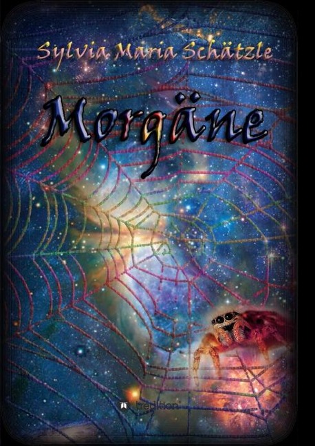 Morgäne - Sylvia Maria Schätzle