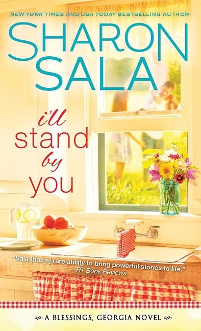 I'll Stand By You - Sharon Sala