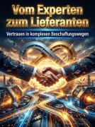 Cover-Bild zum Titel 'Vom Experten zum Lieferanten' von 'Jonas Ehrenfeld'