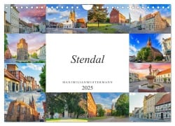 Stendal Impressionen (Wandkalender 2025 DIN A4 quer), CALVENDO Monatskalender - Dirk Meutzner