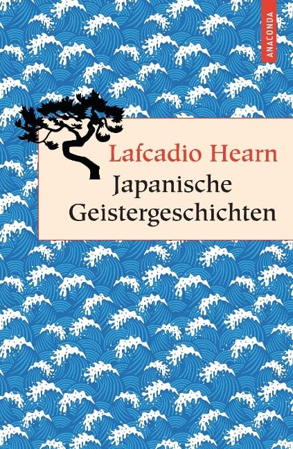 Japanische Geistergeschichten - Lafcadio Hearn