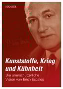 Kunststoffe, Krieg und Kühnheit - Sabine Escales